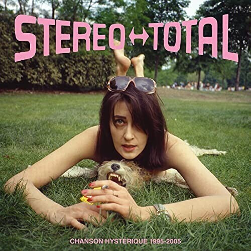 Stereo Total - Chanson Hystérique (1995-2005) (Vinyl)