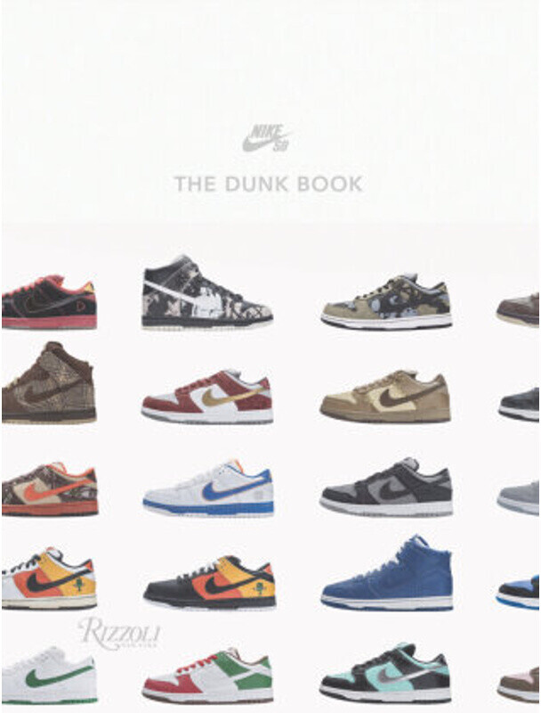 Nike SB: The Dunk Book (Sandy Bodecker, Jesse Leyva)