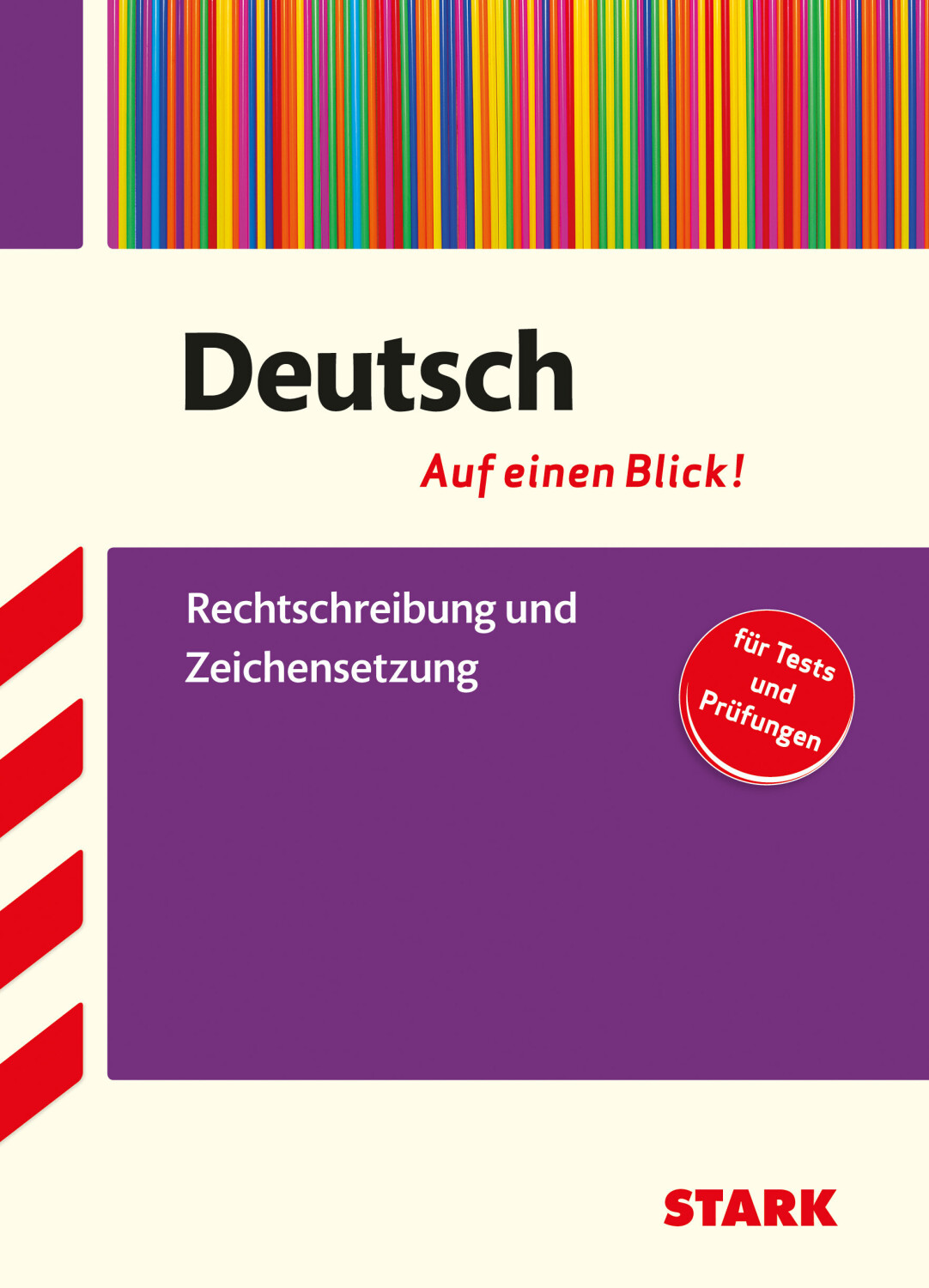 Deutsch auf einen Blick! Rechtschreibung und Zeichensetzung