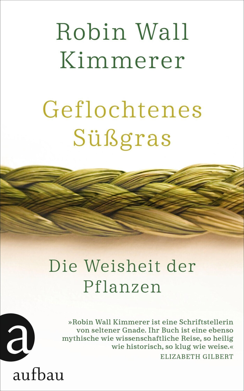 Geflochtenes Süßgras (Robin Wall Kimmerer)