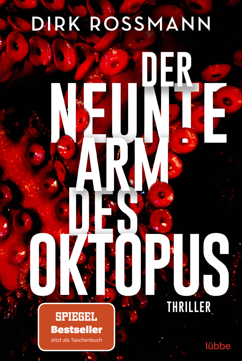 Der neunte Arm des Oktopus / Oktopus Bd.1 (Dirk Rossmann)