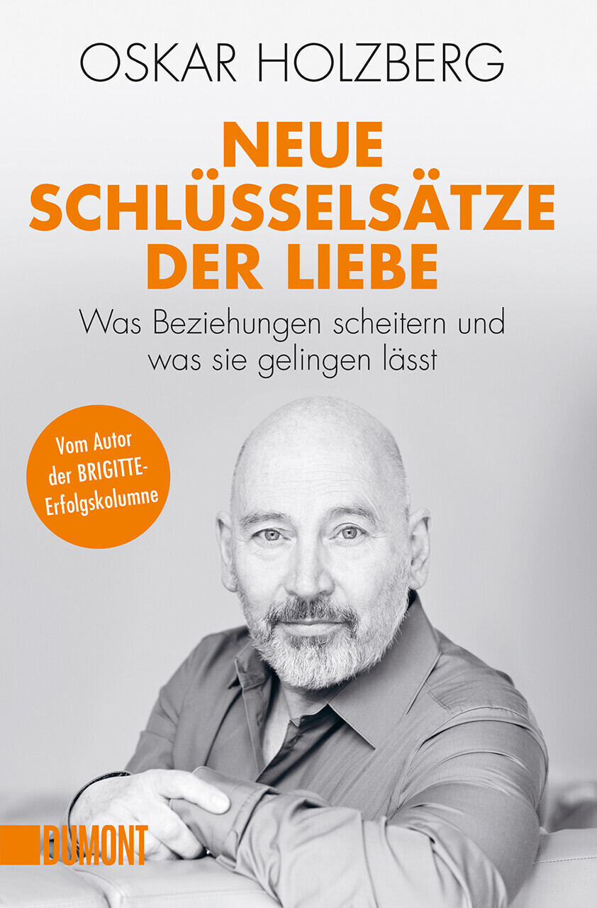 Neue Schlüsselsätze der Liebe (Oskar Holzberg)