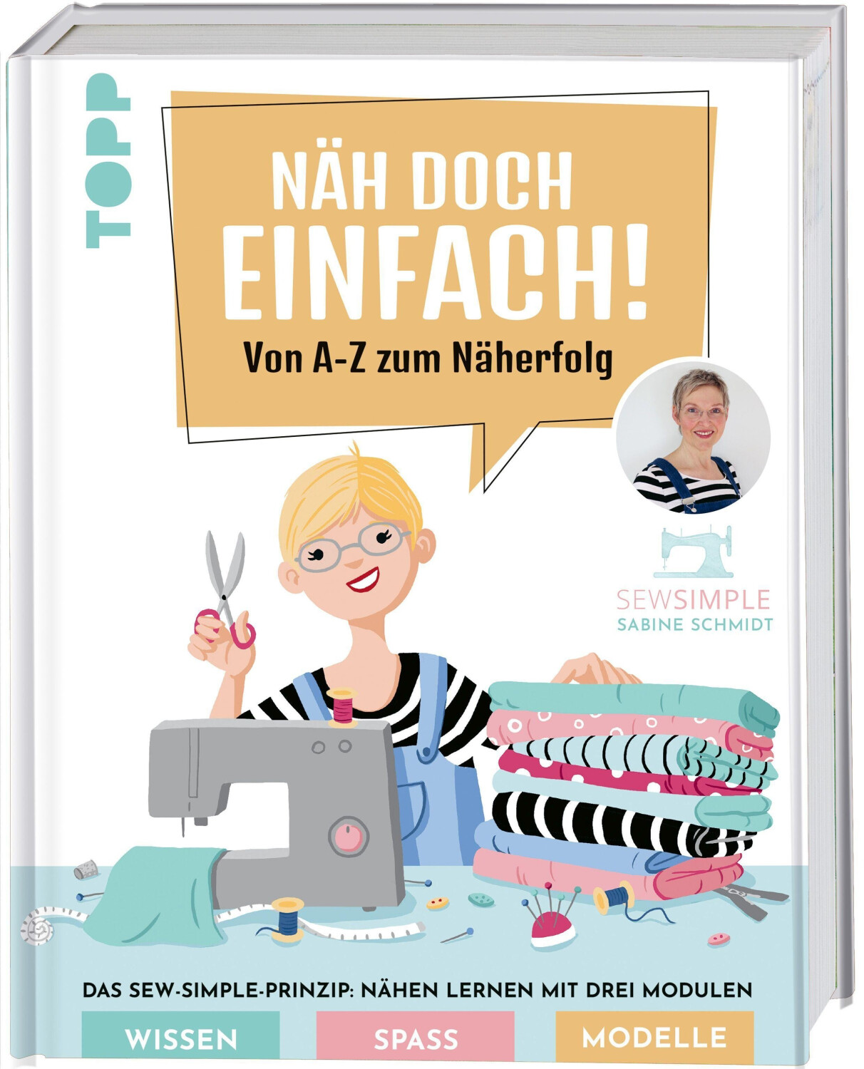 Näh doch einfach! (Sabine Schmidt)