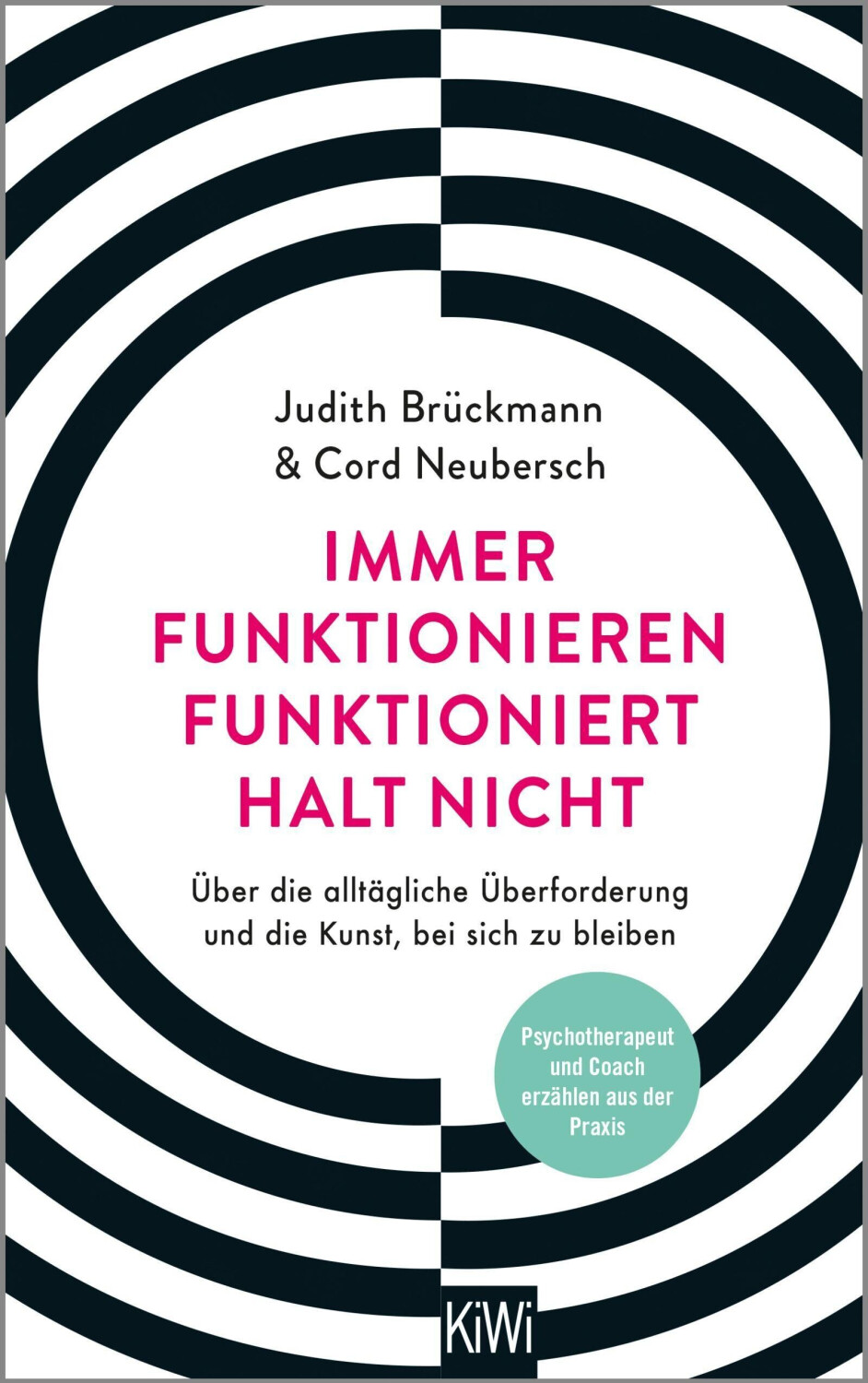 Immer funktionieren funktioniert halt nicht (Judith Brückmann)