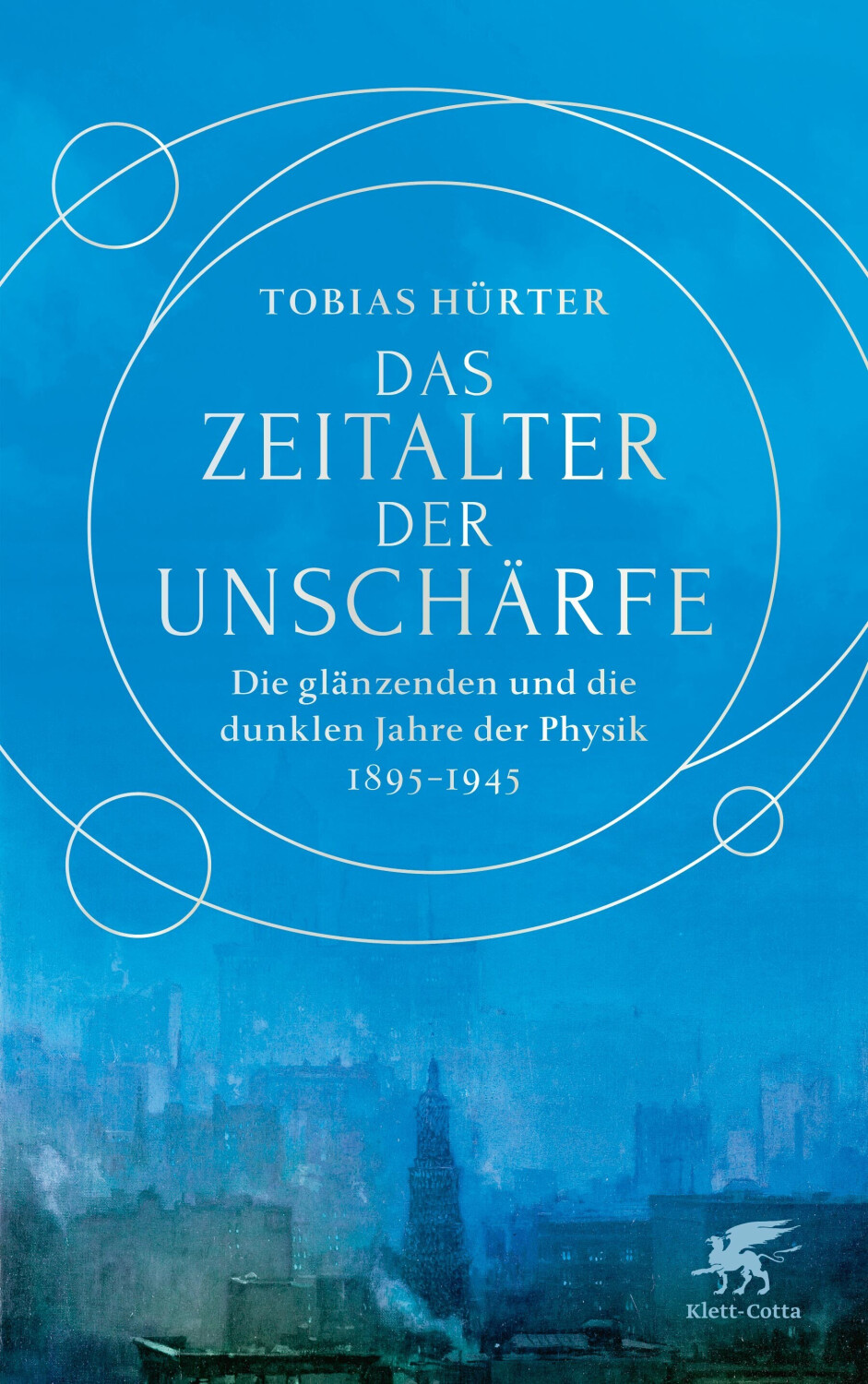Das Zeitalter der Unschärfe (Tobias Hürter)