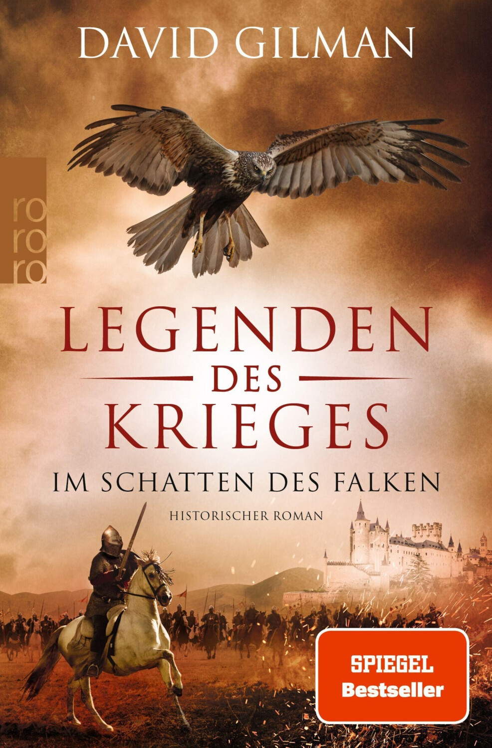 Im Schatten des Falken / Legenden des Krieges Bd.7 (David Gilman)