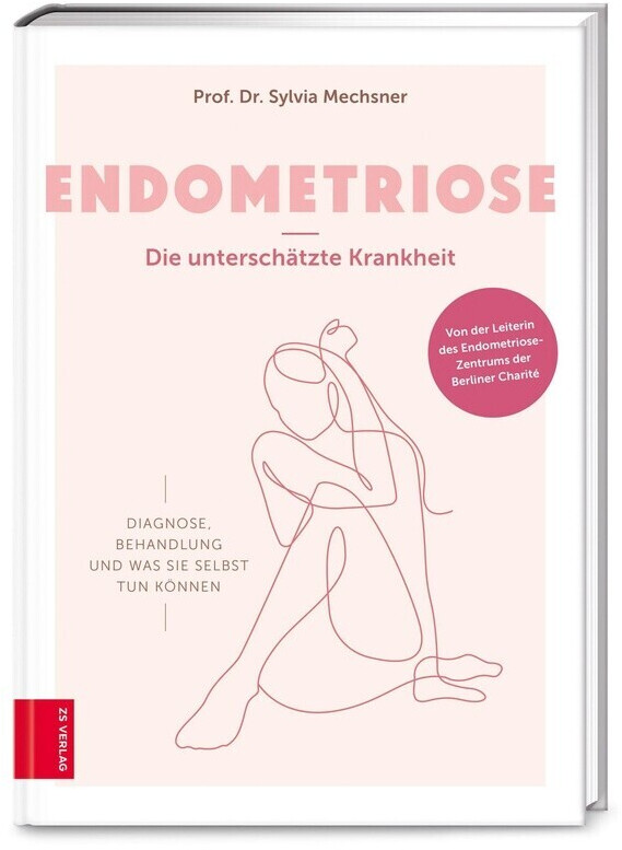 Endometriose - Die unterschätzte Krankheit (Sylvia Mechsner)