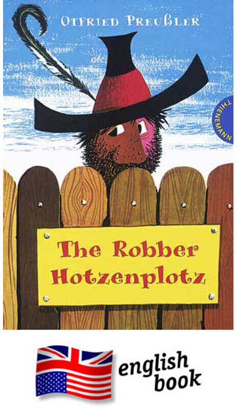 The Robber Hotzenplotz (Otfried Preußler)