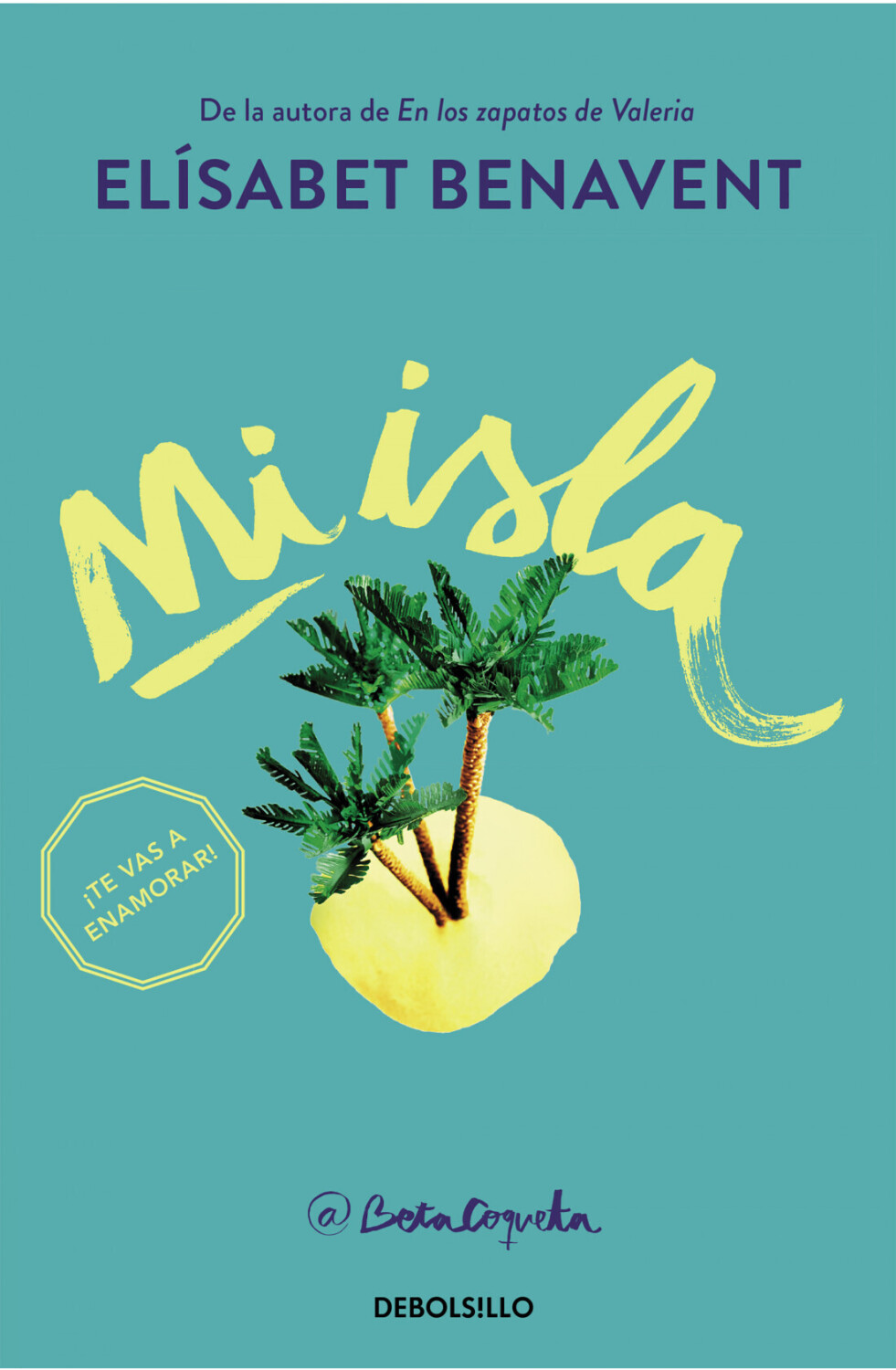 Mi isla (Elísabet Benavent) [Paperback]