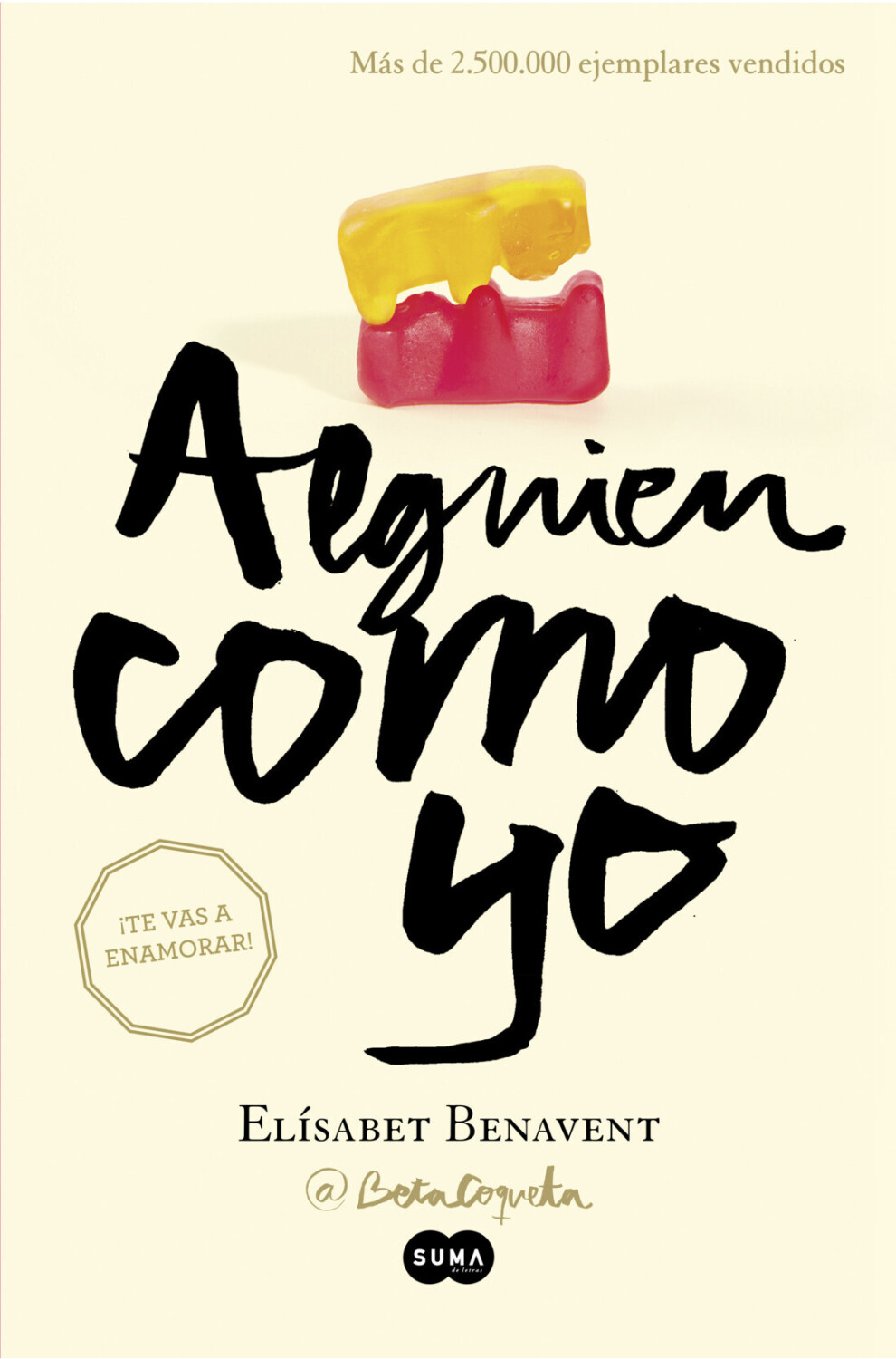 Alguien como yo (Mi elección 3) (Elísabet Benavent)