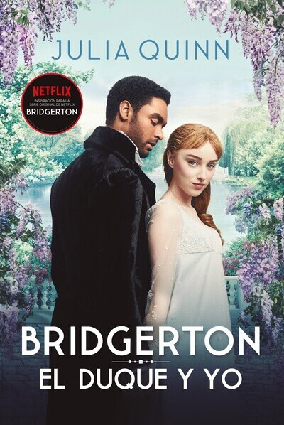 El duque y yo (Bridgerton 1) (Julia Quinn)