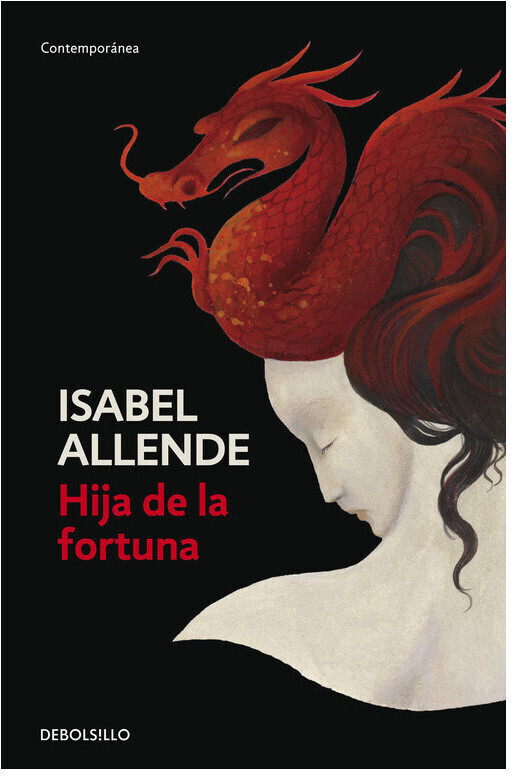 Hija de la fortuna (Isabel Allende) [Paperback]