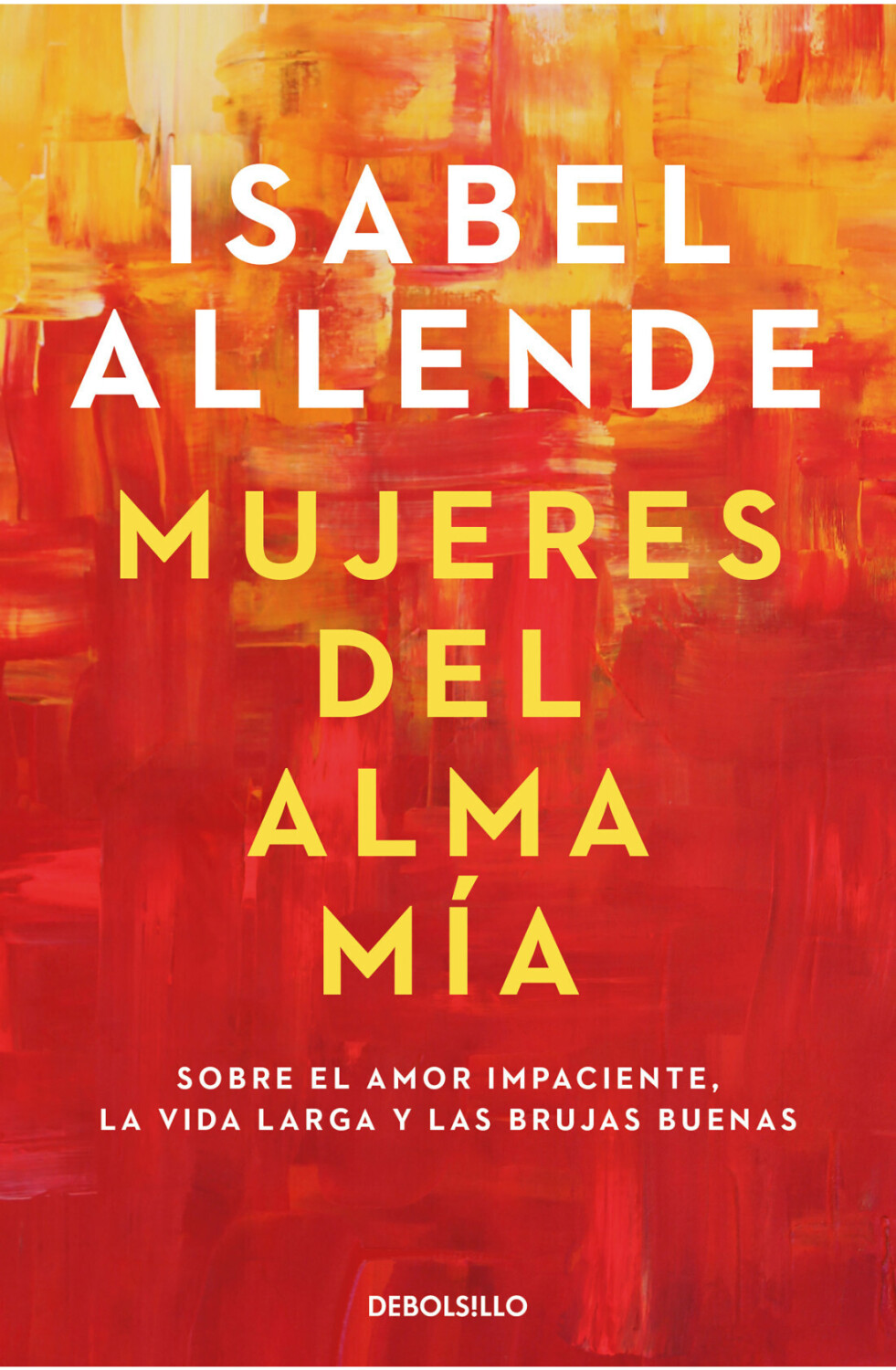 Mujeres del alma mía (Isabel Allende) [Paperback]