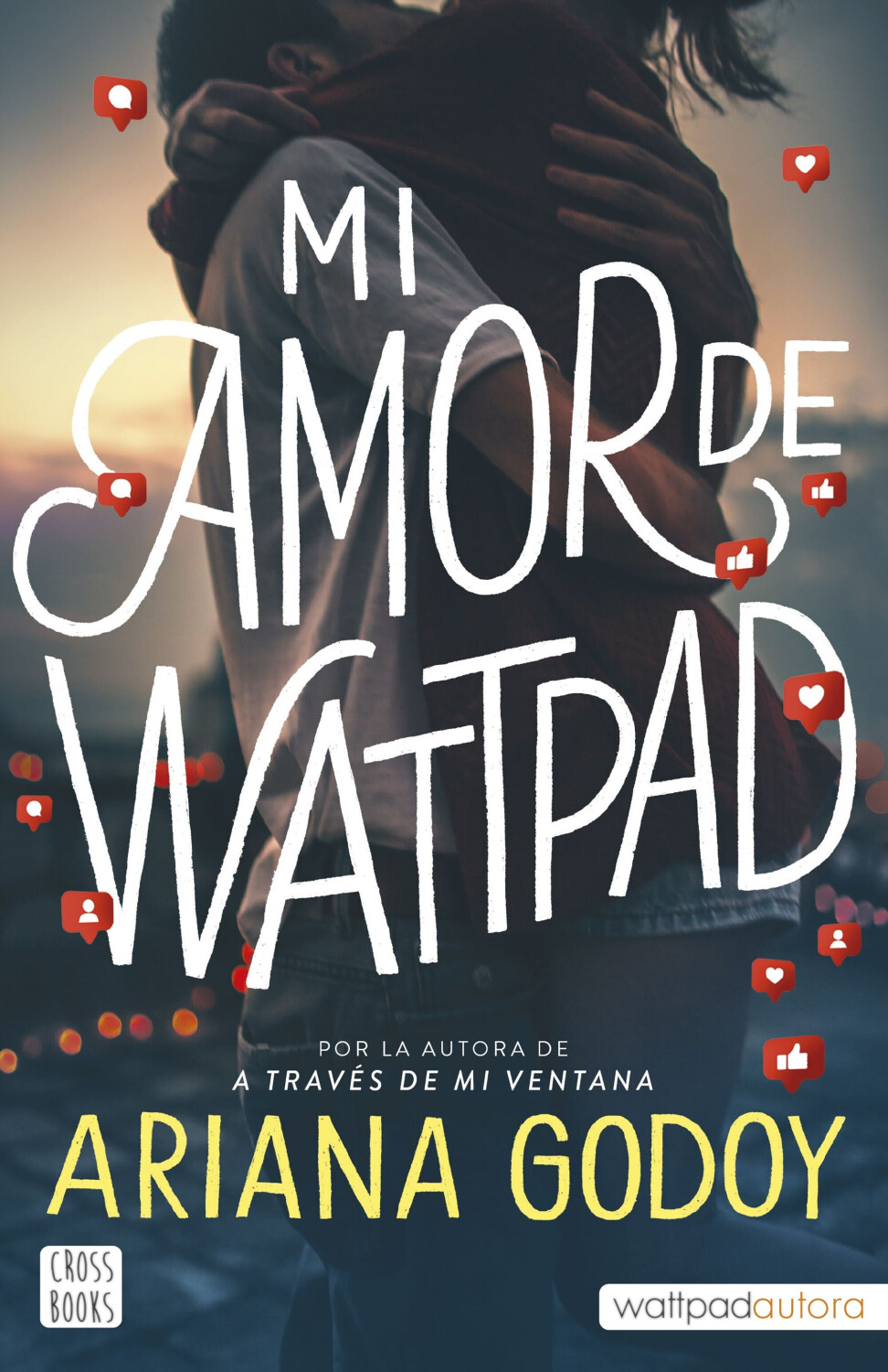 Mi amor de Wattpad (Ariana Godoy)