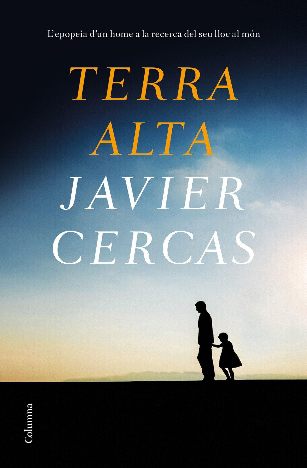 Terra Alta. Terra Alta I (Javier Cercas) (Catalan)
