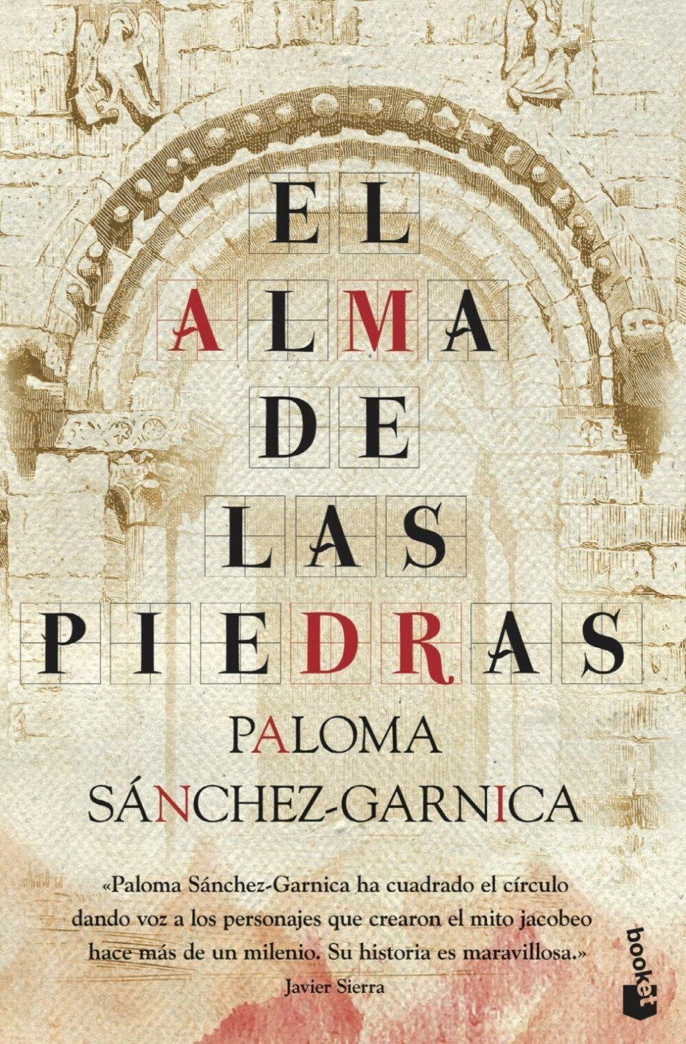 El alma de las piedras (Paloma Sánchez-Garnica) [Paperback]