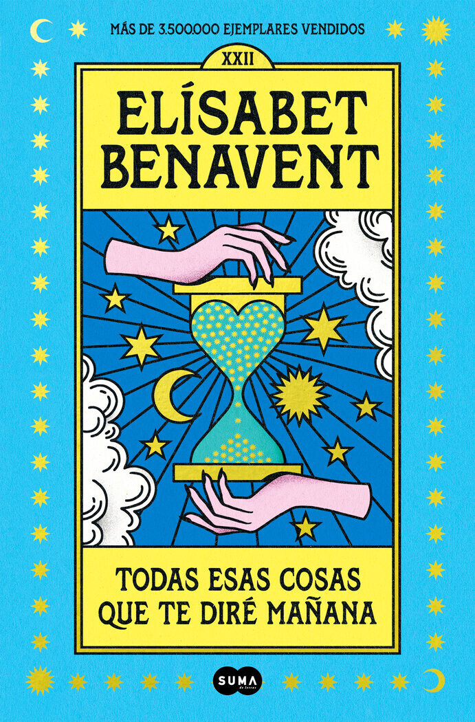 Todas esas cosas que te diré mañana (Elísabet Benavent)