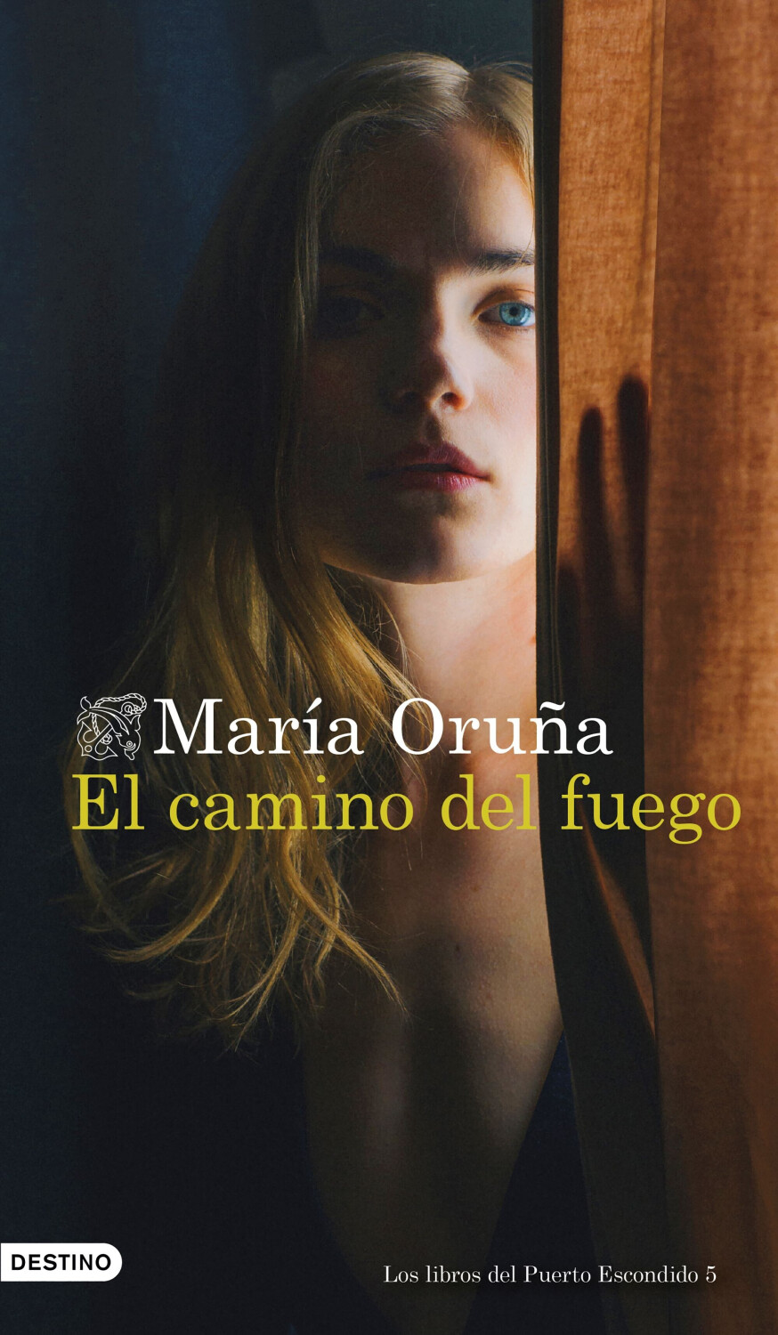 El camino del fuego (María Oruña) [Hardcover]