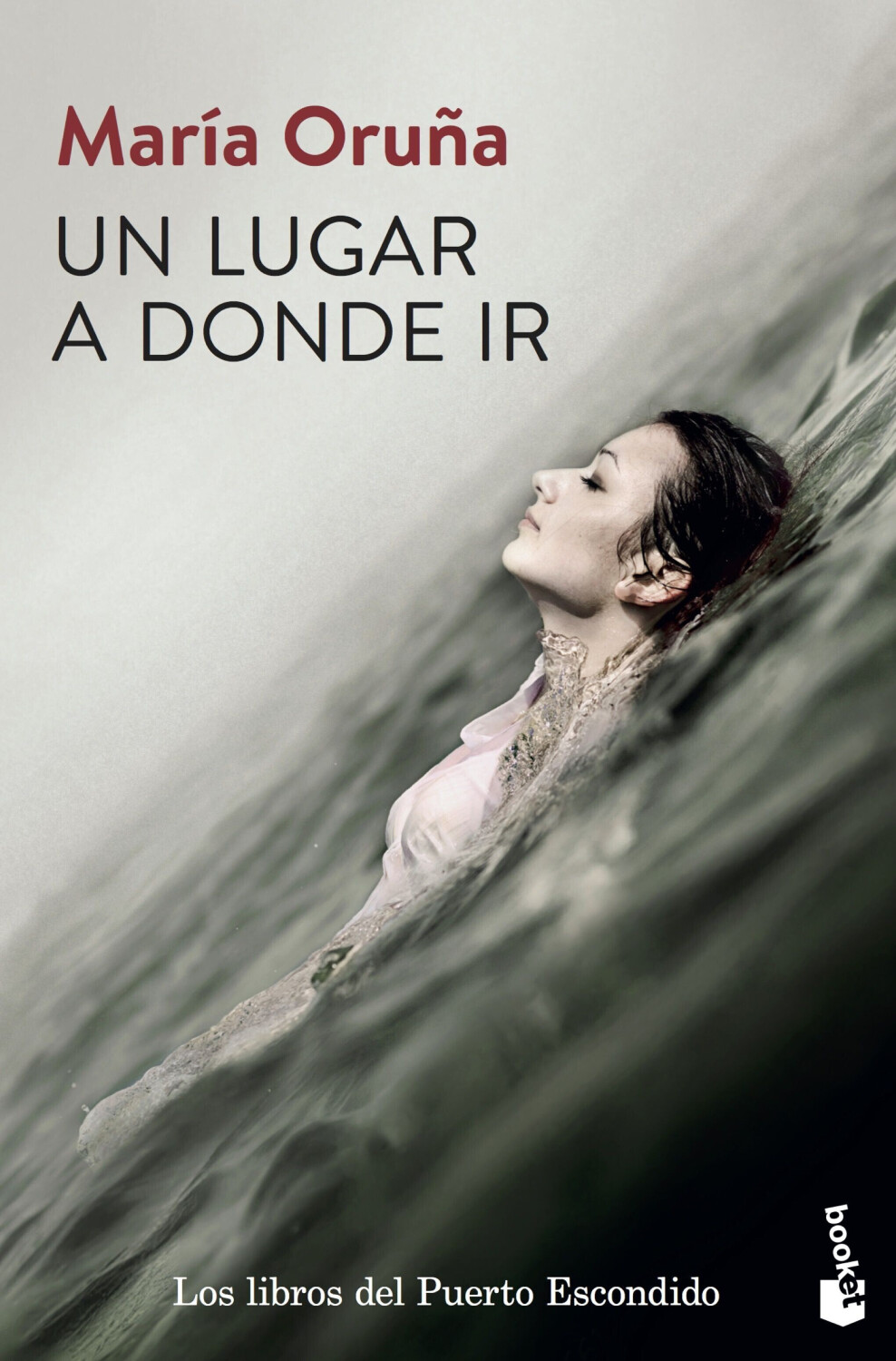 Un lugar a donde ir (María Oruña) [Paperback]