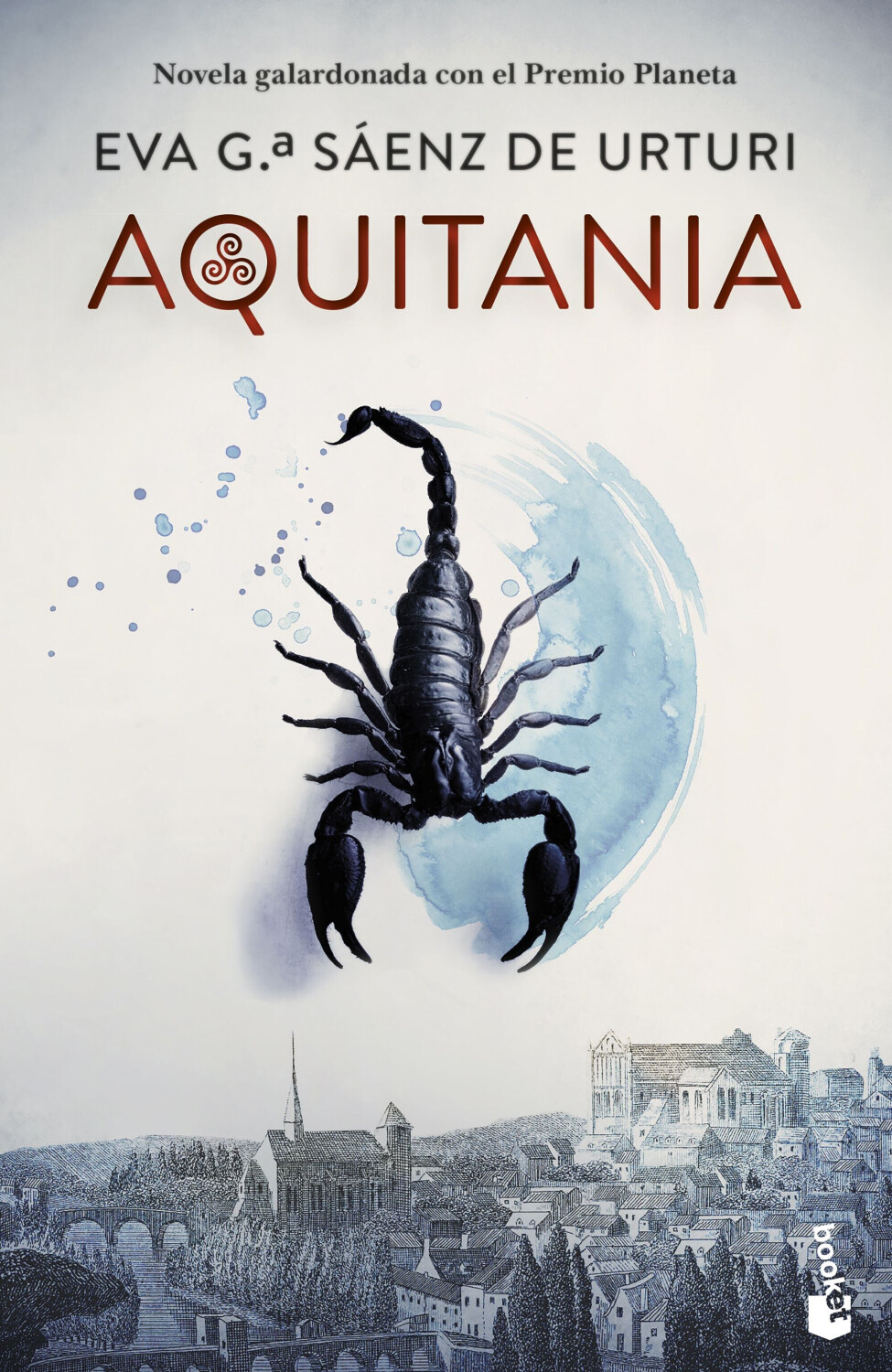 Aquitania (Eva García Sáenz de Urturi) [Paperback]