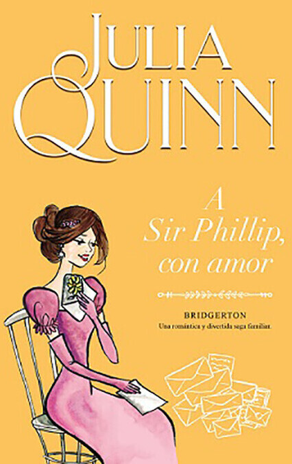 A Sir Phillip, con amor (Bridgerton 5) (Julia Quinn)