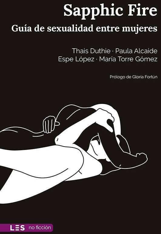 Sapphic Fire: Guía de sexualidad entre mujeres (Thais Duthie et al.)