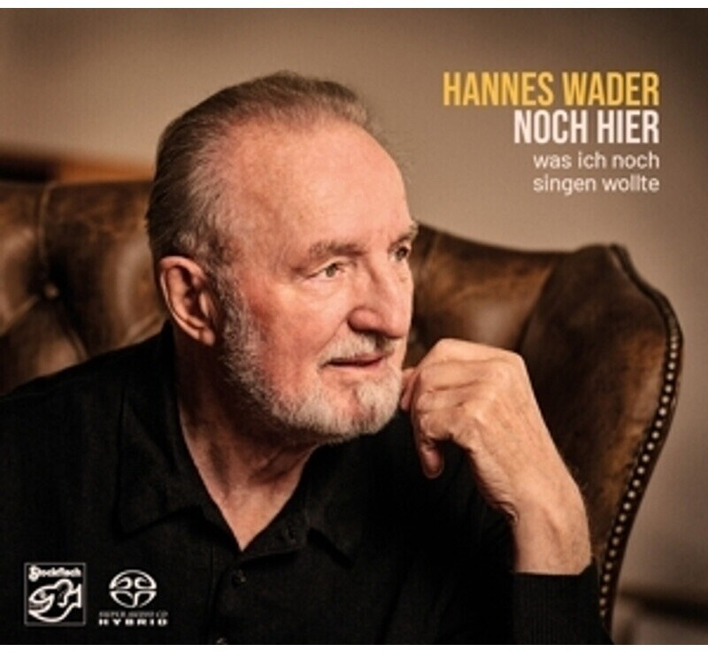 Hannes Wader - Noch Hier-Was Ich Singen Wollte (SACD Hybrid)