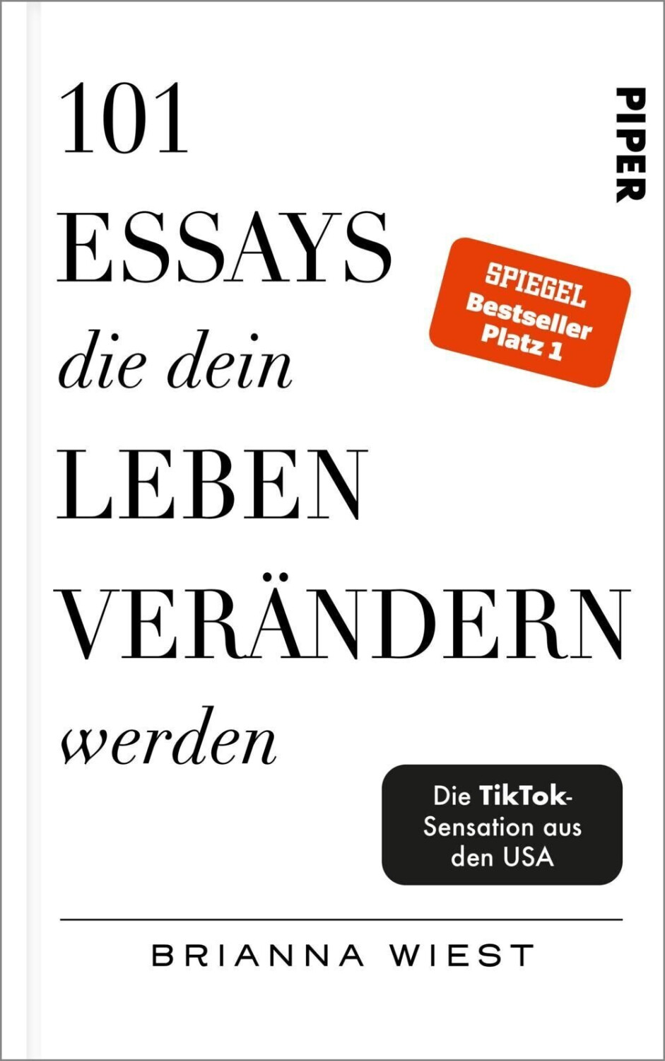 101 Essays, die dein Leben verändern werden (Brianna Wiest) [hardback]