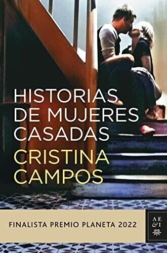 Historias de mujeres casadas (Cristina Campos)