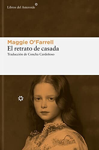 El retrato de casada (Maggie O'Farrell)