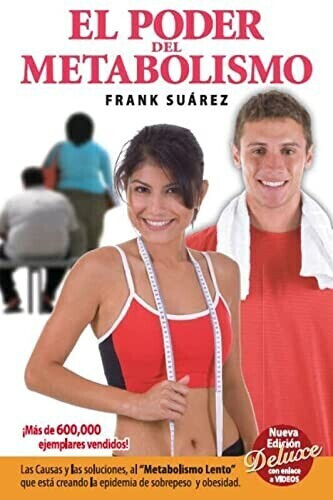 El poder del metabolismo (Frank Suárez)
