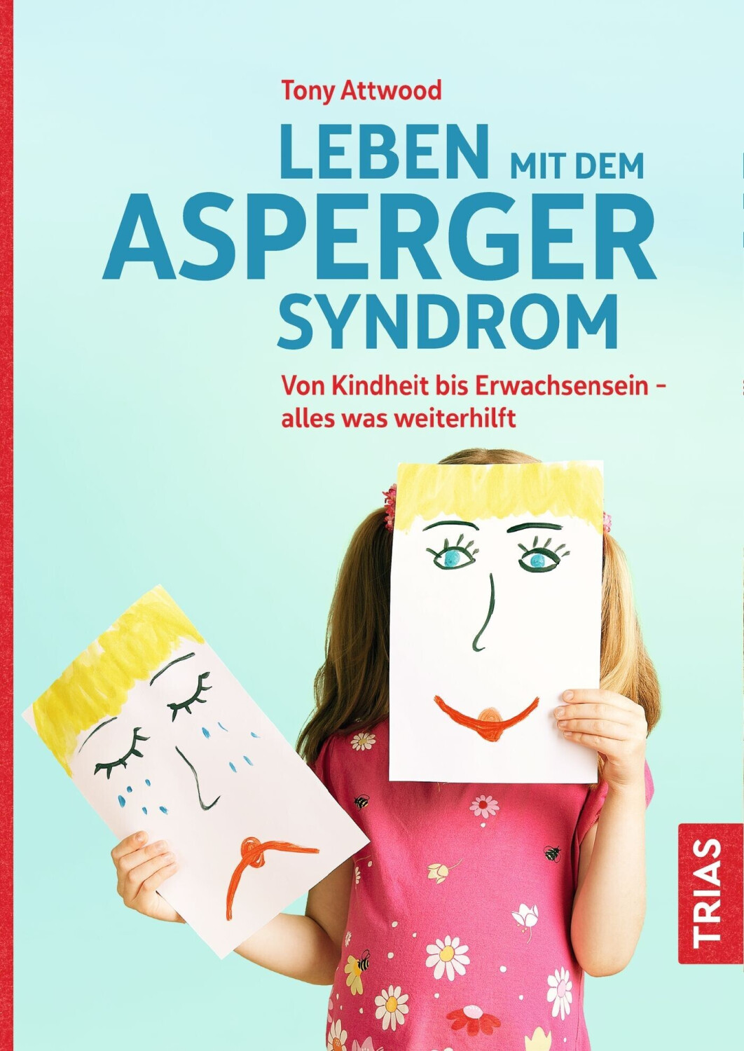 Leben mit dem Asperger-Syndrom (ISBN: 9783432109794)