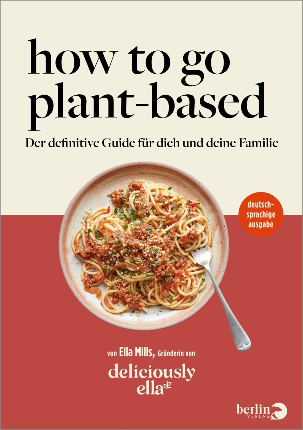 How To Go Plant-Based - Ella Mills (Woodward) (ISBN:9783827014757)