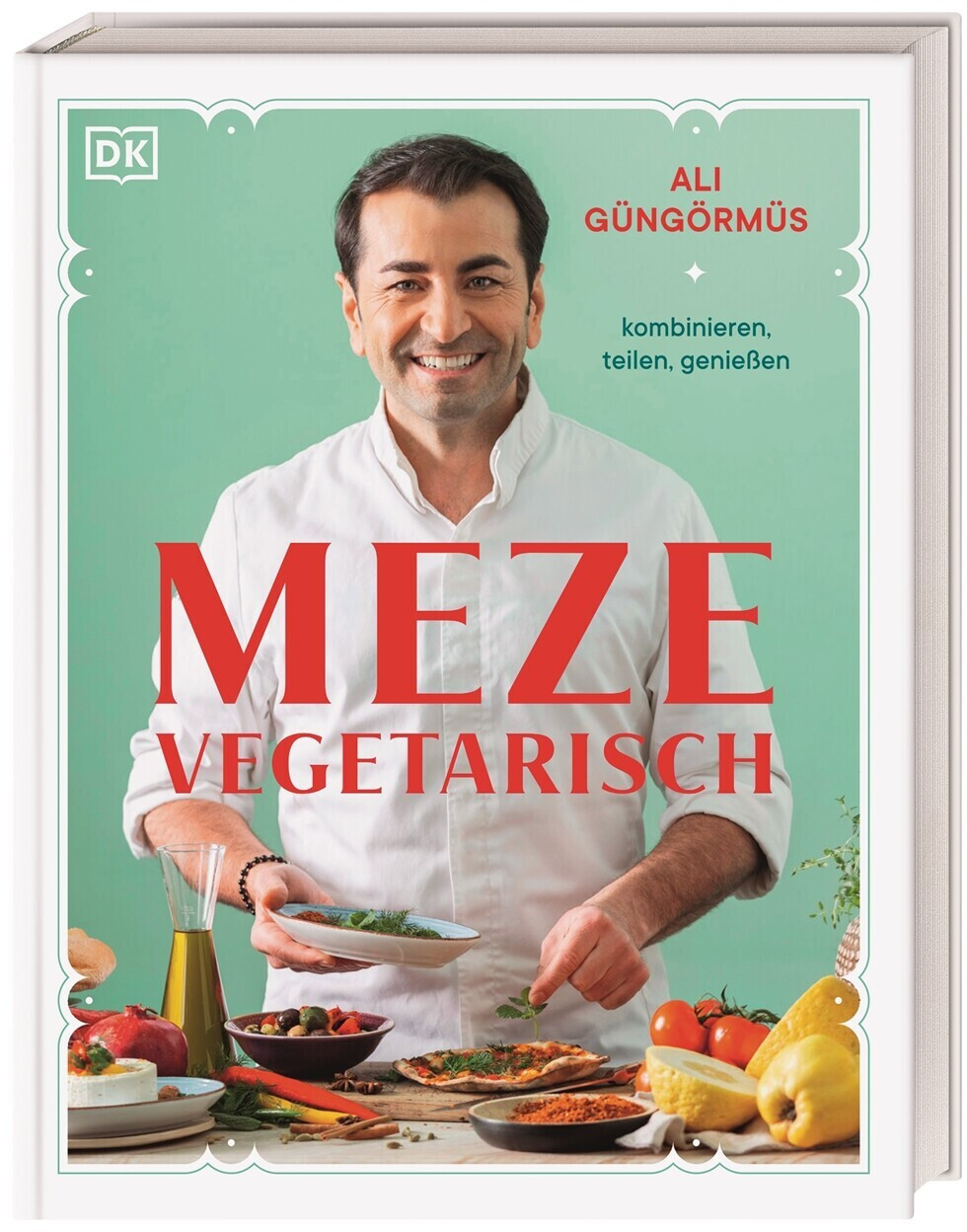 Meze Vegetarisch - Ali Güngörmüs (ISBN:9783831043576)
