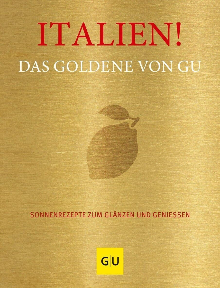 Italien! Das Goldene Von Gu (ISBN:9783833886331)