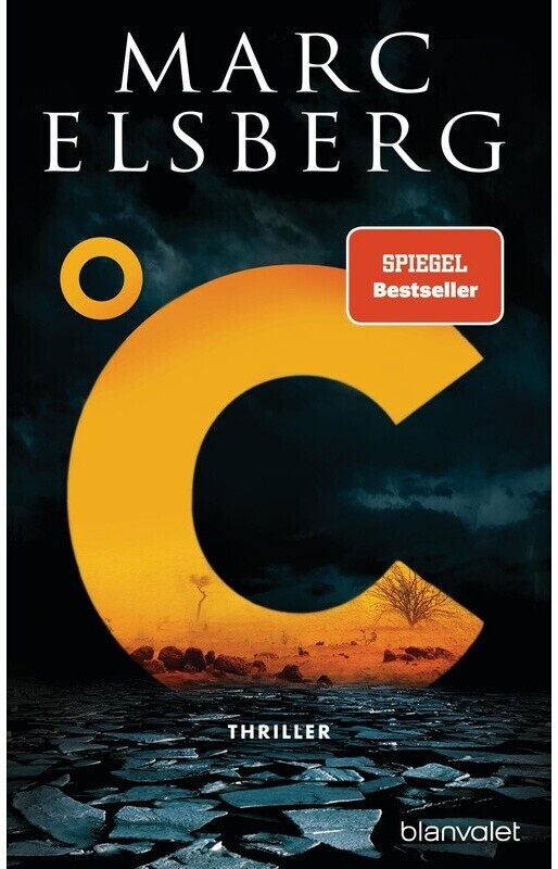 °C - Celsius (Marc Elsberg) (ISBN: 9783764506339)