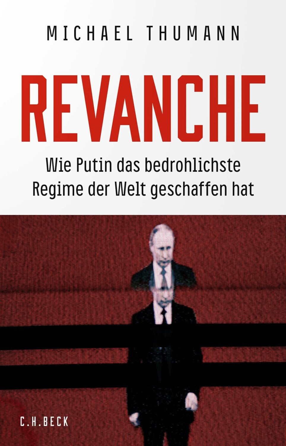 Revanche (Michael Thumann) (ISBN: 9783406799358)