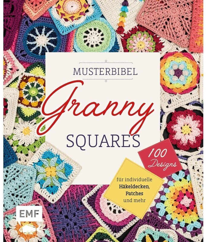 Musterbibel Granny Squares (ISBN: 9783745909852)