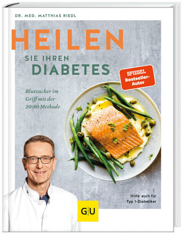 Heilen Sie Ihren Diabetes (Matthias Riedl) (ISBN: 9783833880278)