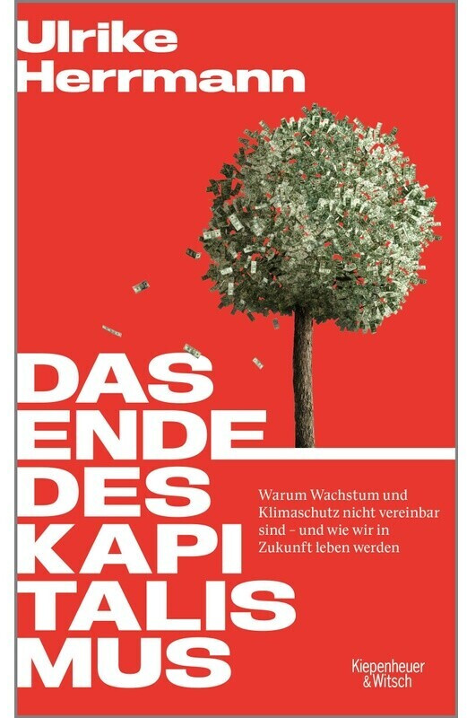 Das Ende des Kapitalismus (Ulrike Herrmann) (ISBN: 9783462002553)