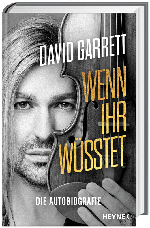 Wenn ihr wüsstet (David Garrett) (ISBN: 9783453218338)