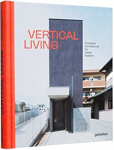 Vertical Living (Robert Klanten/gestalten/Eliora Stuhler) (ISBN: 9783899558715)