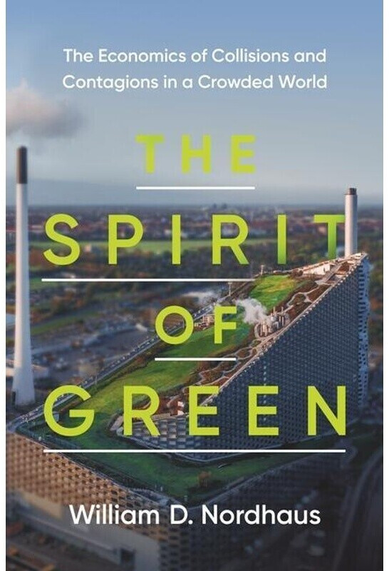 Spirit of Green (William D. Nordhaus) (ISBN: 9780691214344)