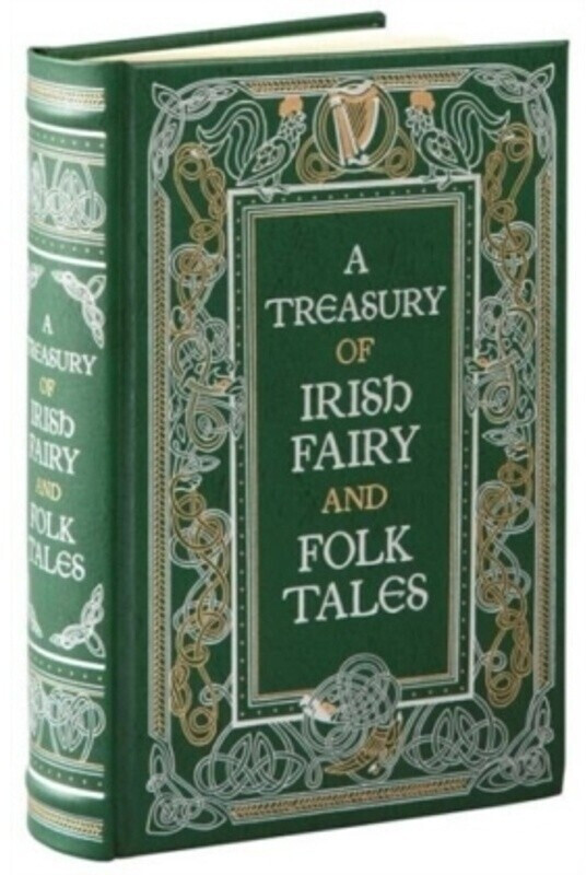 A Treasury of Irish Fairy and Folk Tales (Various Authors) (ISBN: 9781435161368)