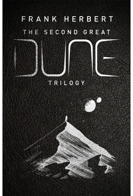The Second Great Dune Trilogy (Herbert, Frank) (ISBN: 9781399605151)