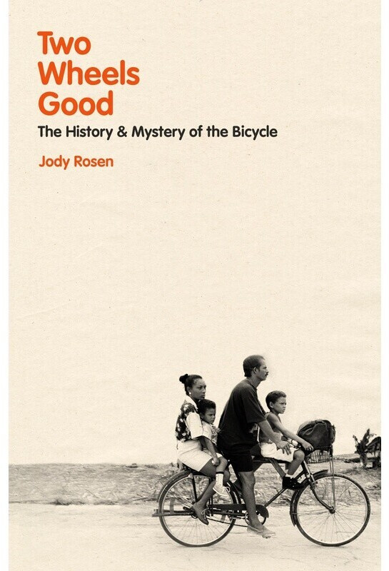 Two Wheels Good (Rosen, Jody) (ISBN: 9781847923073)