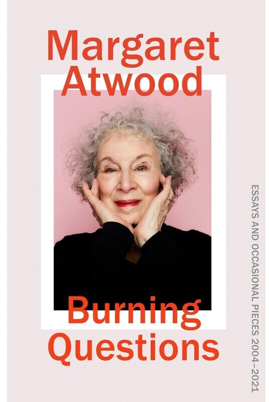 Burning Questions (Atwood, Margaret) (ISBN: 9781784744519)