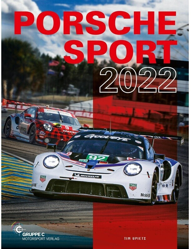Porsche Motorsport / Porsche Sport 2022 (Tim Upietz) (ISBN: 9783948501211)