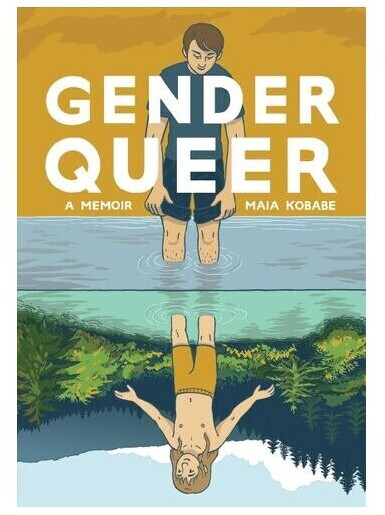 Gender Queer: A Memoir (Maia Kobabe) (ISBN: 9781549304002)