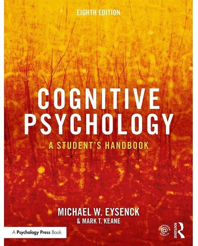 Cognitive Psychology (Michael W. Eysenck) (ISBN: 9781138482234)